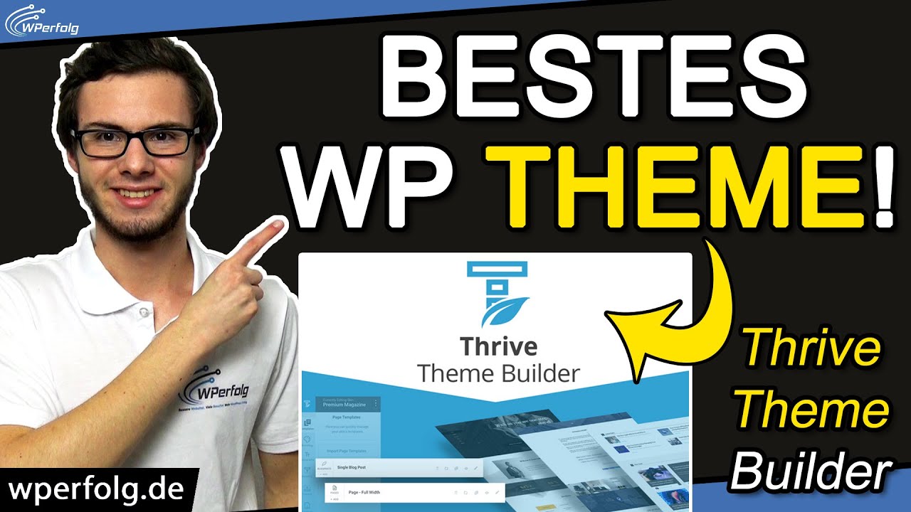 Thrive Theme Builder (Tutorial) 🥇 BESTES WordPress Theme 2026 - Installation / Anpassen / Tricks...