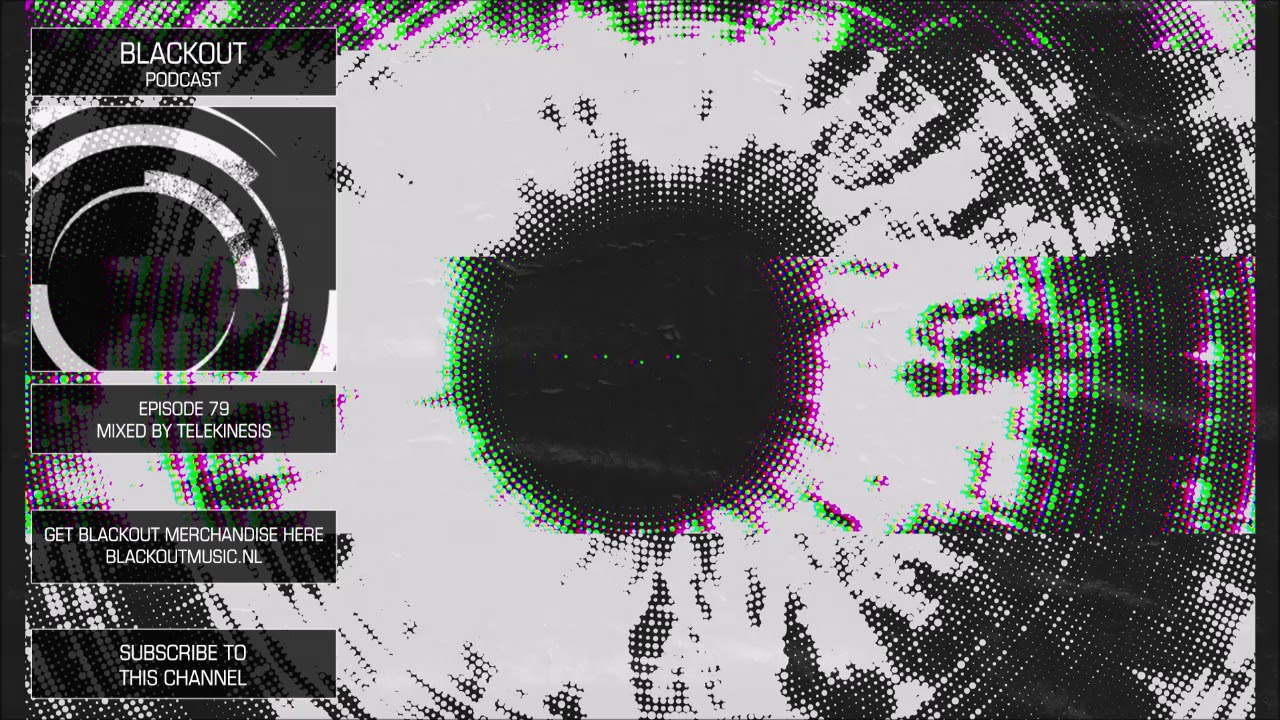 Blackout Podcast 79 - Telekinesis [Official Channel] Drum & Bass