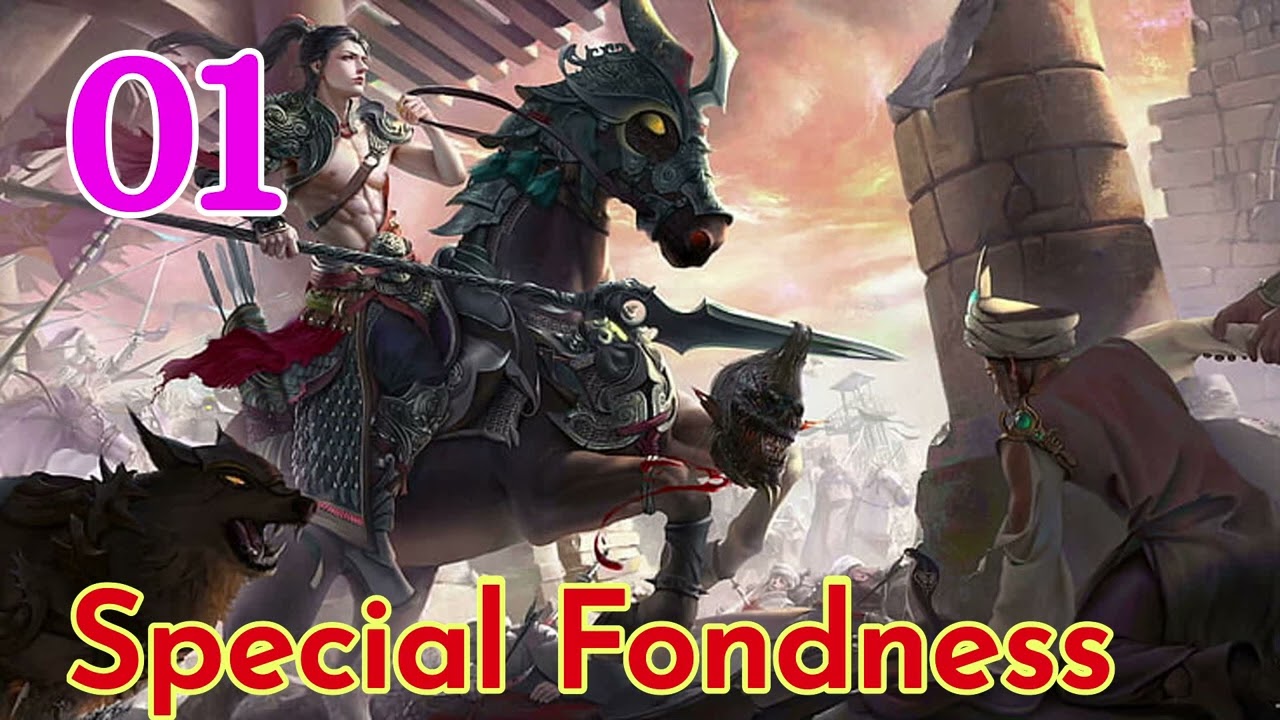 Special Fondness Episode 1 Audiobook Novel Chinese