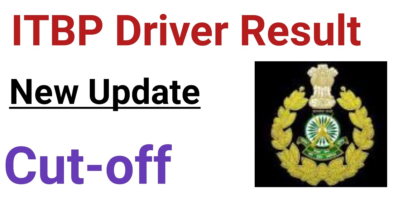 ITBP Driver Result Date//ITBP Driver Result Update//ITBP Driver Cutoff 2021//ITBP Driver Result News