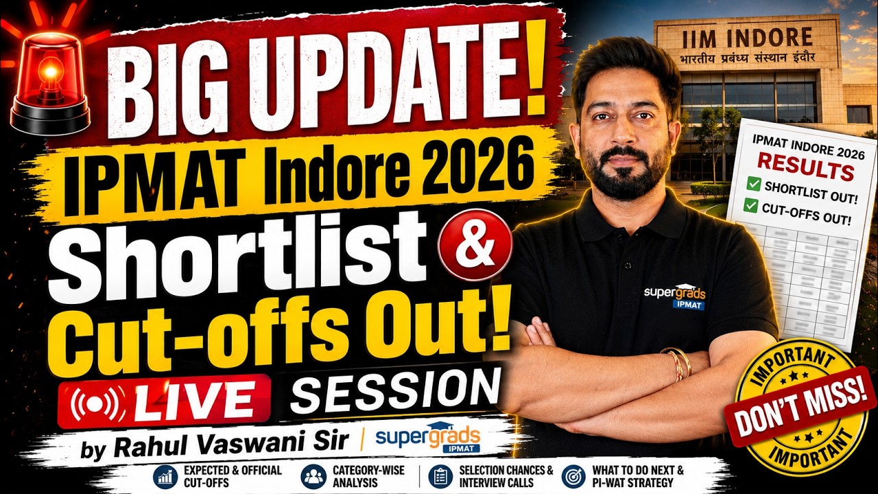 BIG UPDATE 🚨 IPMAT Indore 2026 Shortlist & Cut Offs Out! | Supergrads IPMAT