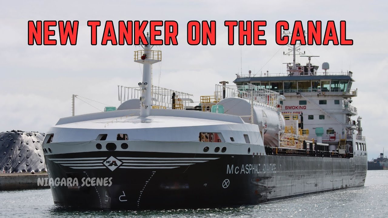 New Oil Tanker on the Canal -MCASPHALT ADVANTAGE-