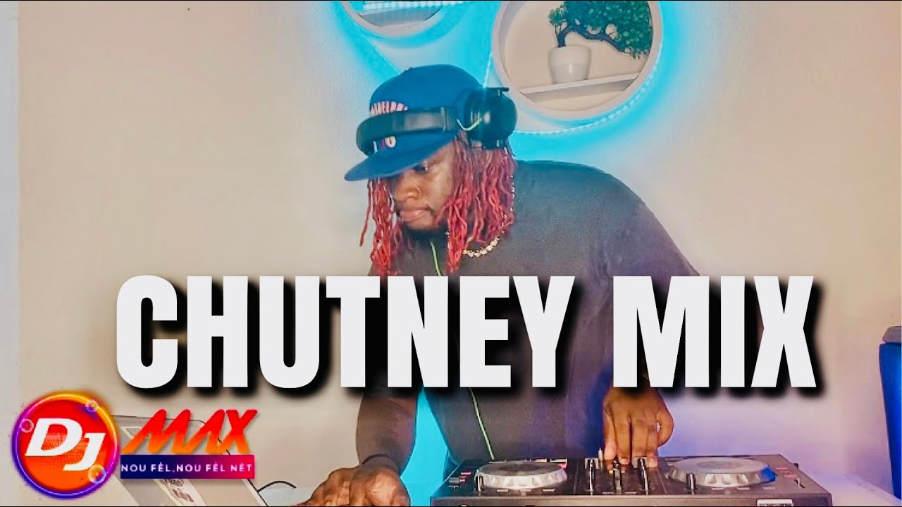 Chutney Mix 2026 | The Best Chutney Mix By Dj Max