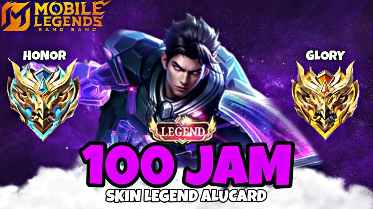 100 Jam Mobile Legends tapi Skin Legend Alucard Only