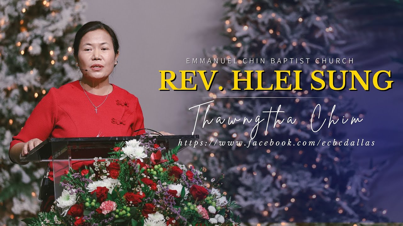 Rev. Hlei Sung | Thawngtha Chimnak