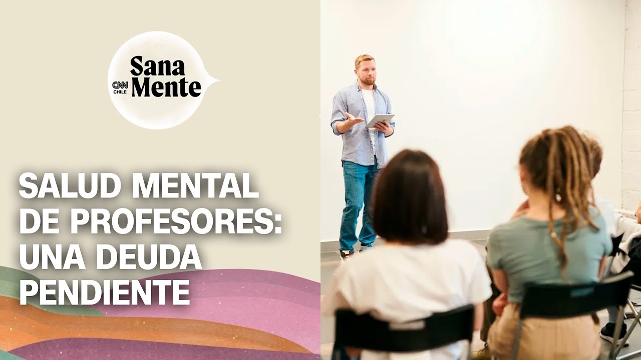 Salud mental de profesores chilenos presenta altos niveles de estr&eacute;s laboral | Sana Mente