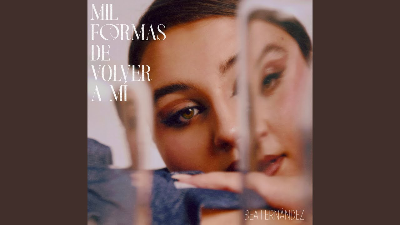 Mil Formas De Volver A Mi