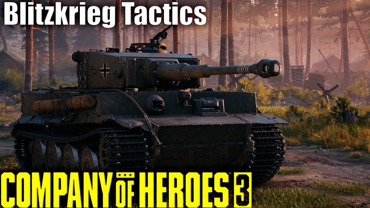 Blitzkrieg Tactics | Company of Heroes 3