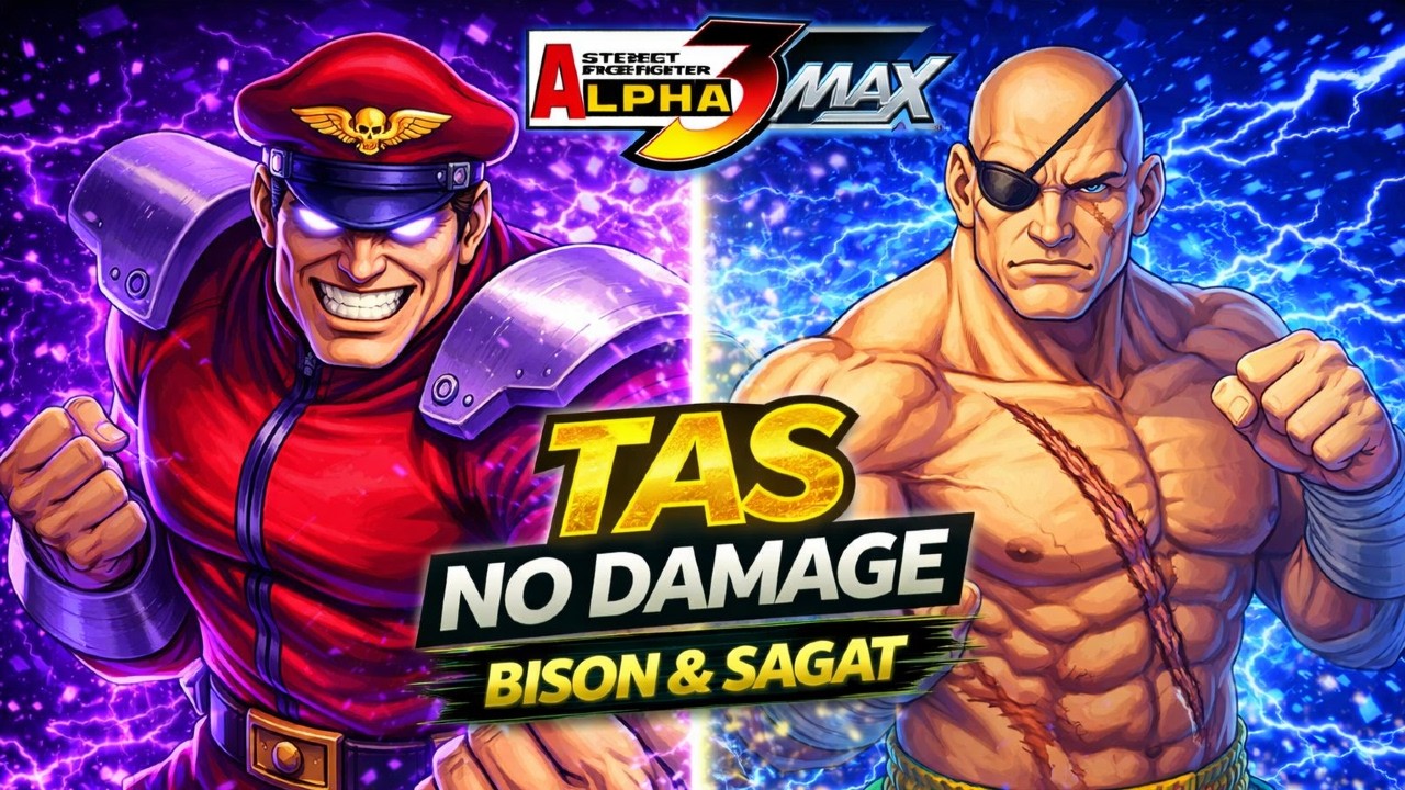 【TAS】Street Fighter Alpha 3 MAX – M. Bison & Sagat | No Damage Tool Assisted Superplay【PSP】