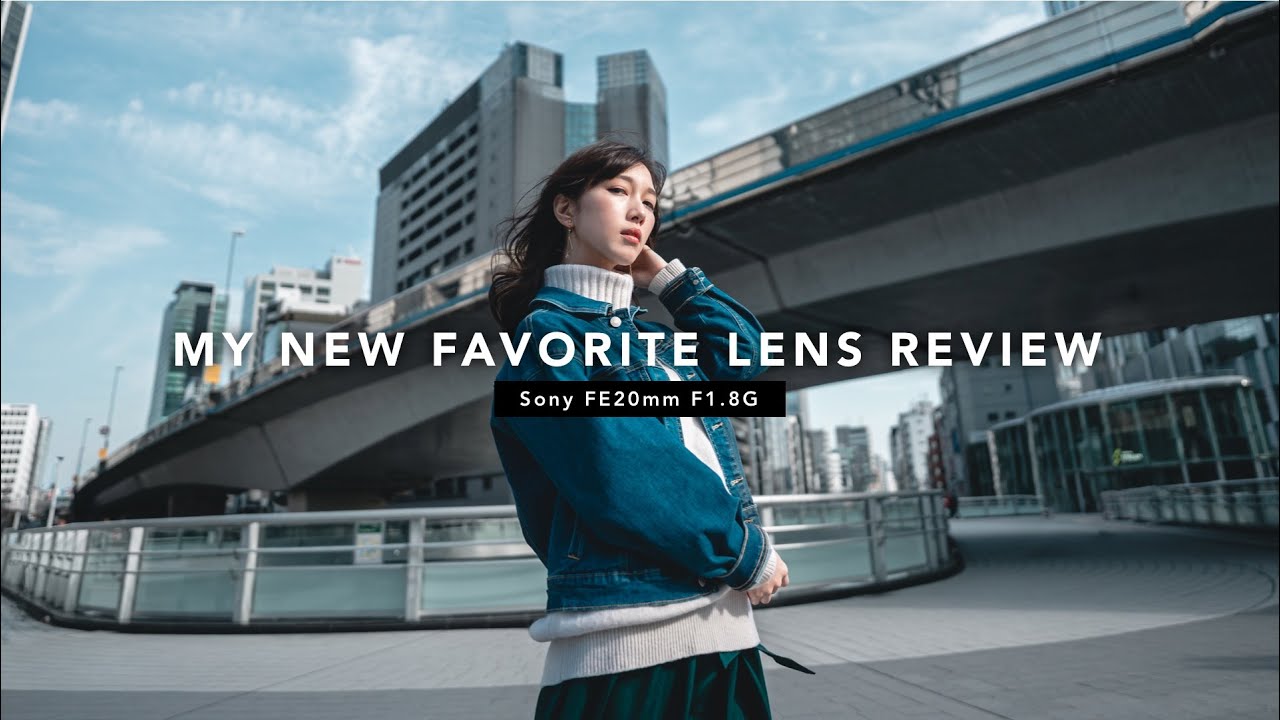 My new favorite Sony FE 20mm F1.8 G REVIEW!!