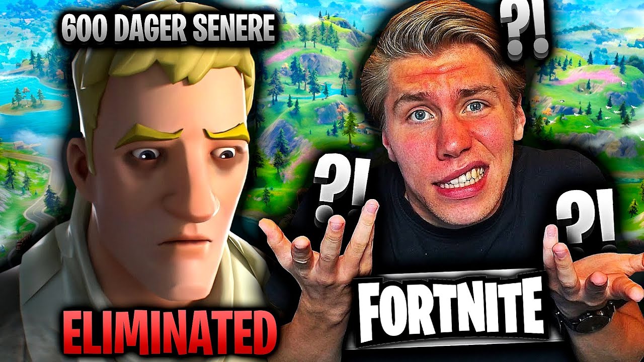 Fortnite for f&oslash;rste gang p&aring; over 600 dager... 👀