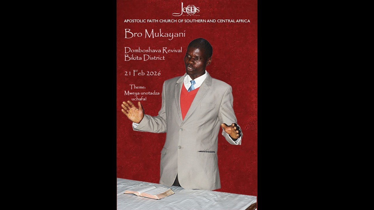 Br Mukayani Domboshava revival   Apostolic Faith Church SCA