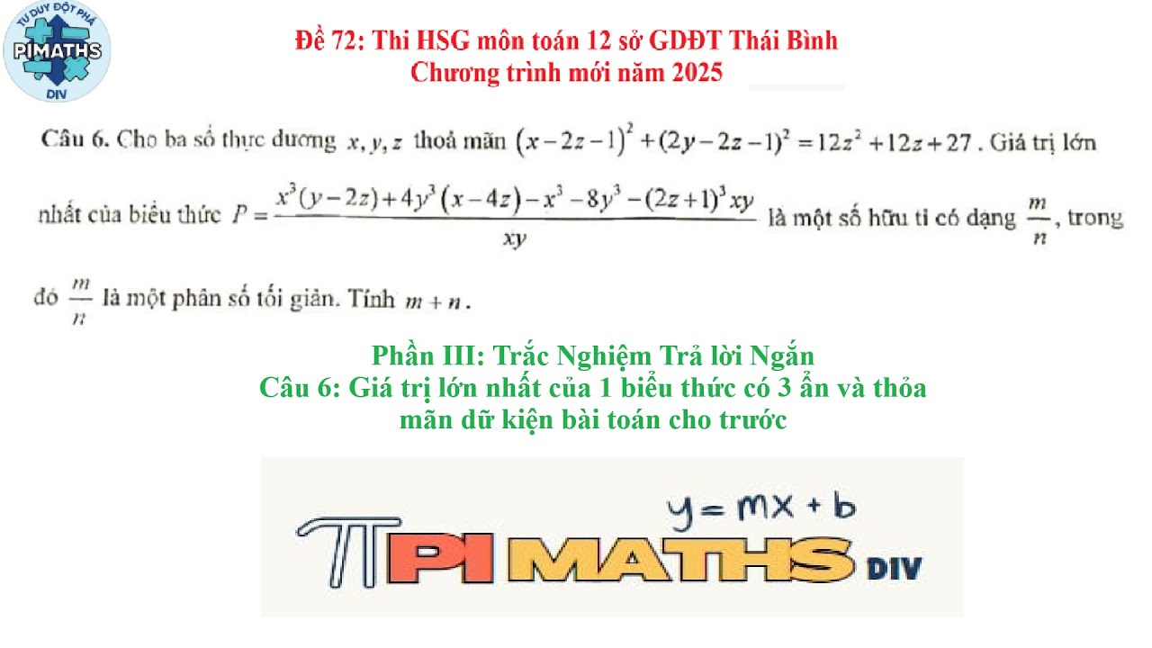 Đề 72 thi HSG toán 12 sở GDDT tỉnh Thái Bình: Cho ba số thực dương x,y,z thỏa (x-2z-1)^2+(2y-2z-1)^2
