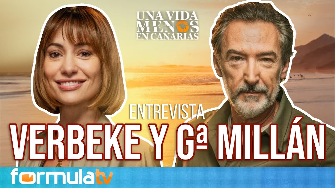 ENTREVISTA: Natalia Verbeke y Ginés García Millán dan las claves de UNA VIDA MENOS EN CANARIAS
