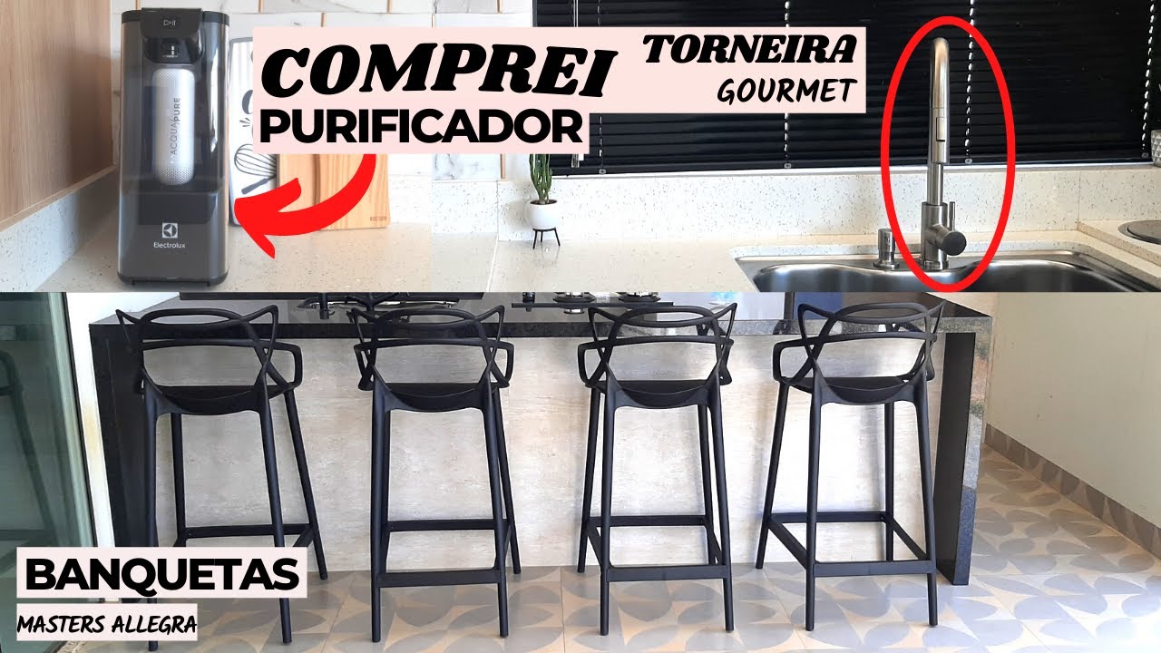 COMPRINHAS 😍 PENDENTE E BANQUETAS ALLEGRA PARA ÁREA GOURMET ... TORNEIRA PINGOO E PURIFICADOR pure4x