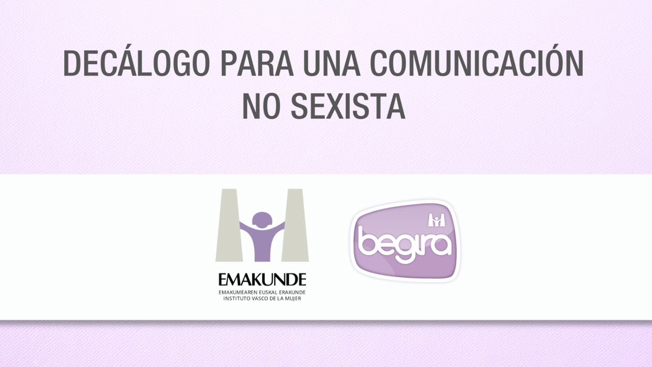 Dec&aacute;logo para una comunicaci&oacute;n no sexista