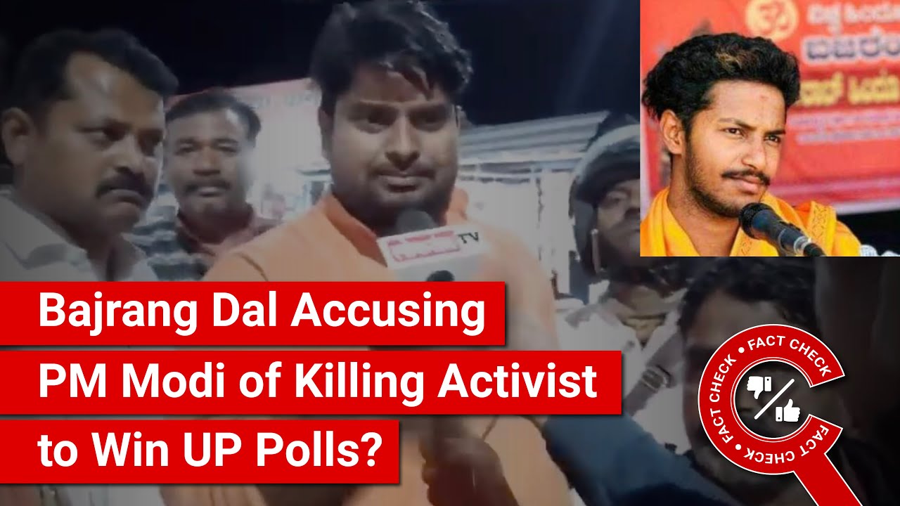 FACT CHECK: Bajrang Dal Activists Accuse PM Modi of Killing Member Harsha to Win UP Polls?