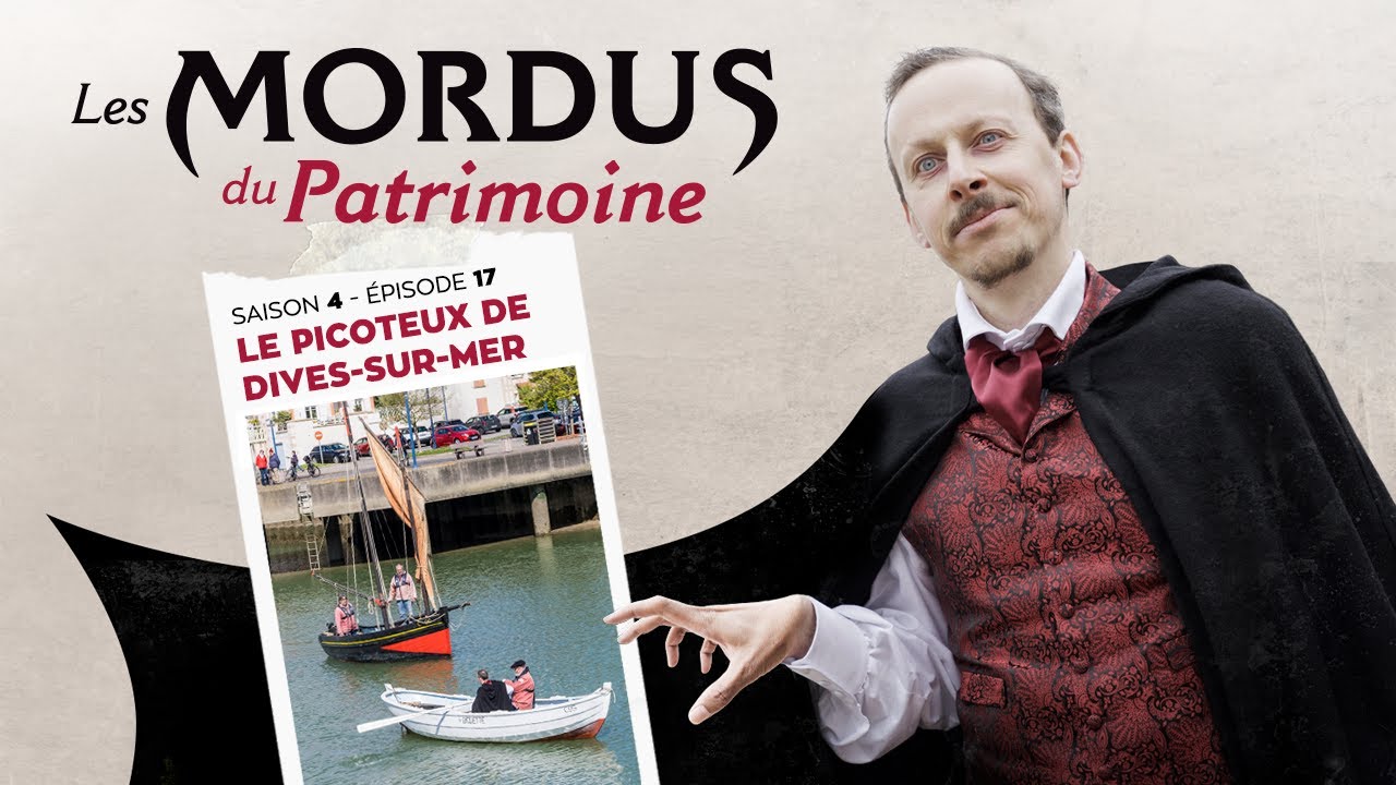 Les Mordus du patrimoine, Épisode17 : le picoteux de Dives-sur-Mer