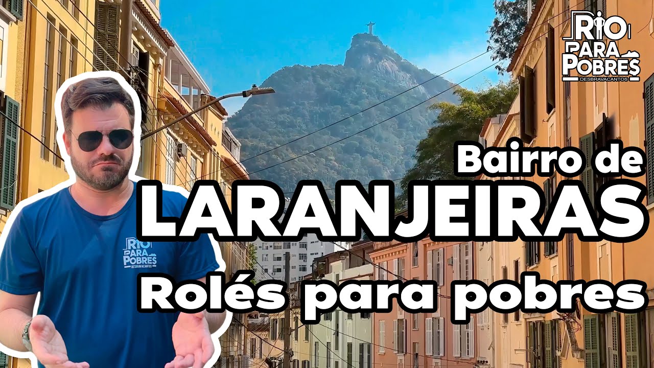 LARANJEIRAS | pontos essenciais e comida barata