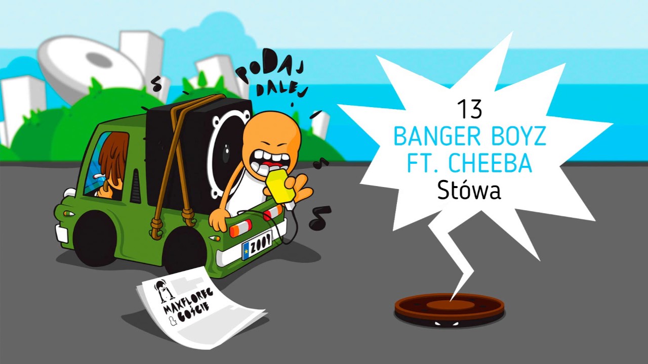 Banger Boyz ft. Cheeba - 13 St&oacute;wa (PODAJ DALEJ) prod. Snobe Beatz
