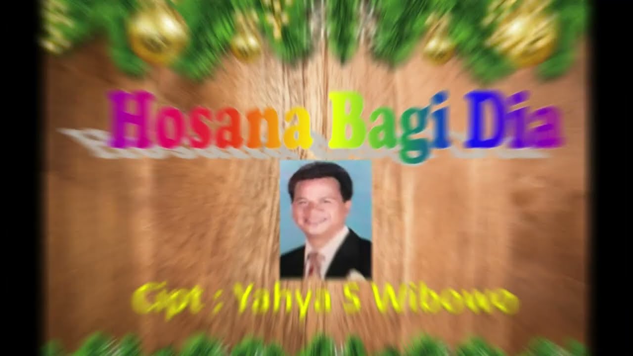 Lagu Natal Masa Kini : Hosana bagi Dia Voc: Anik & Yahya C[pt. Yahya S Wibowo