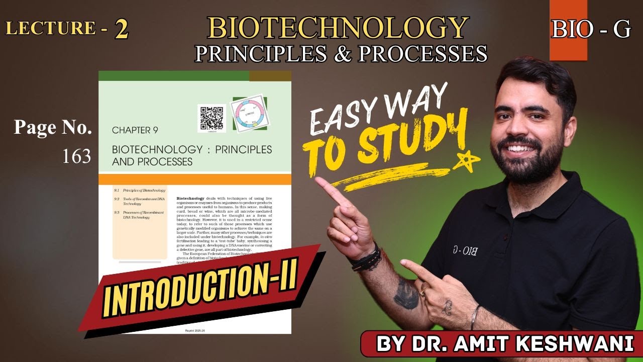 Best Ever Study Of Biotechnology Principle And Processes| Introduction II| L-2 | 12th Biology NCERT
