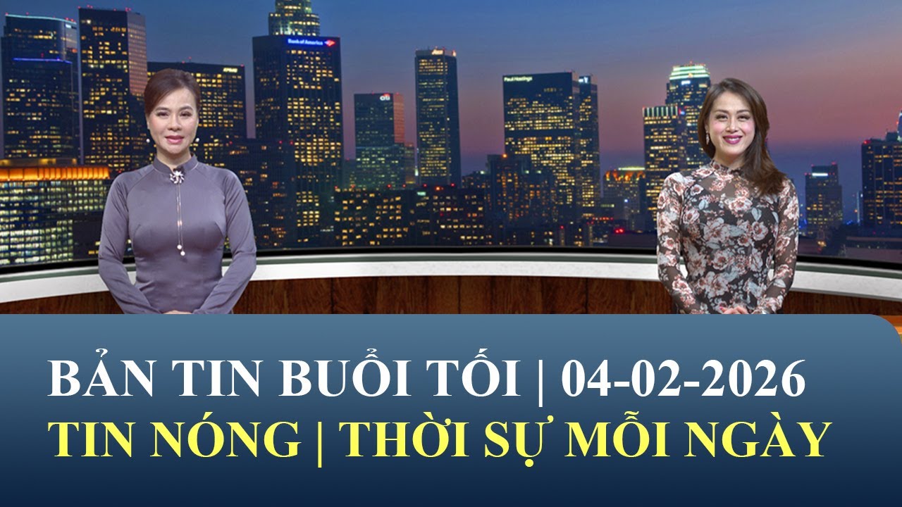 Thời Sự Buổi Tối | 04/02/2026 | FULL🔴