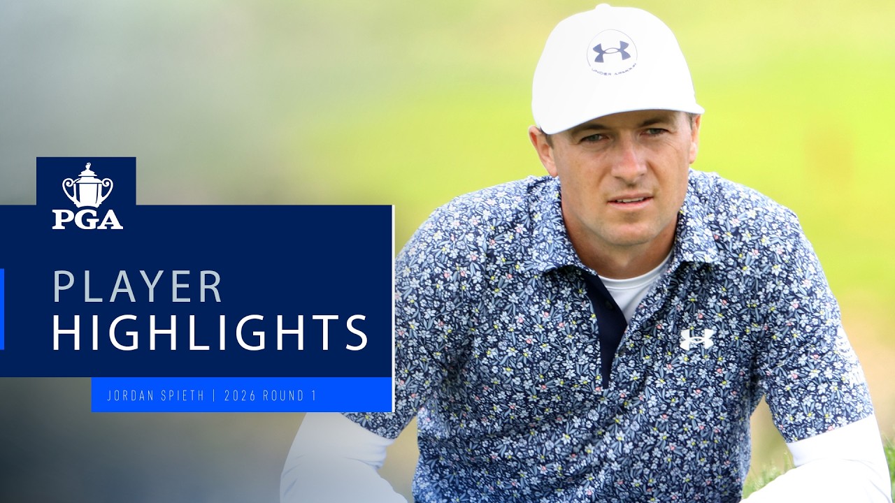 Jordan Spieth | Round 1 Highlights | 2026 PGA Championship