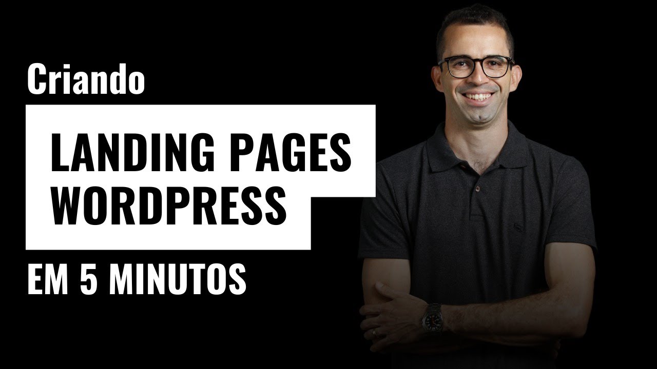 Criando Landing Pages WP em 5 minutos