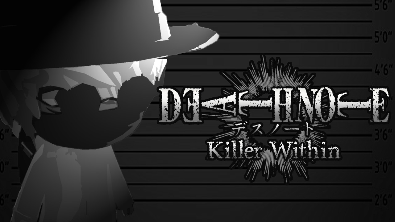 Unboundy Has Returned - Death Note Killer Within S6