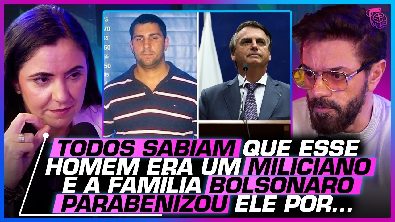 FAMÍLIA BOLSONARO e seu VÍNCULO com CRIMINOSOS - JULIANA DAL PIVA