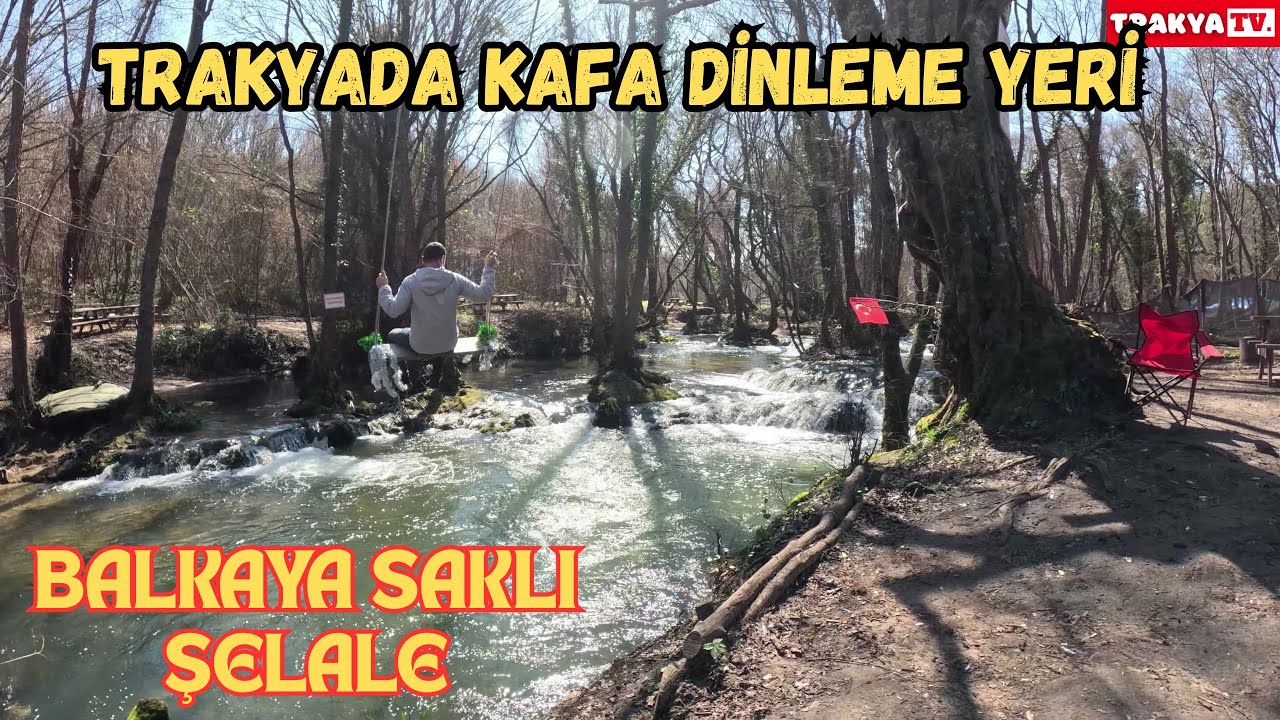 SAKLI ŞELALE Balkaya Köyü EN GÜZEL KAFA DİNLEME YERİ