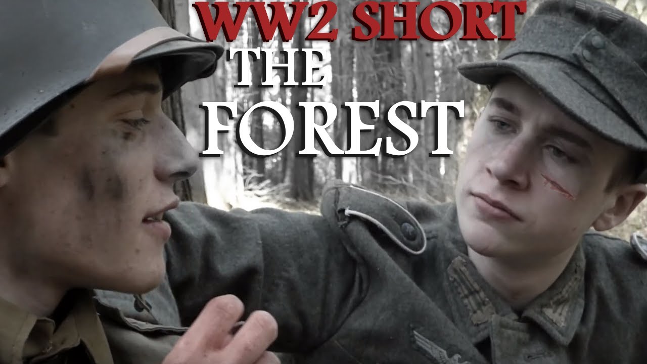 THE FOREST - World War 2 Short Film (HD)