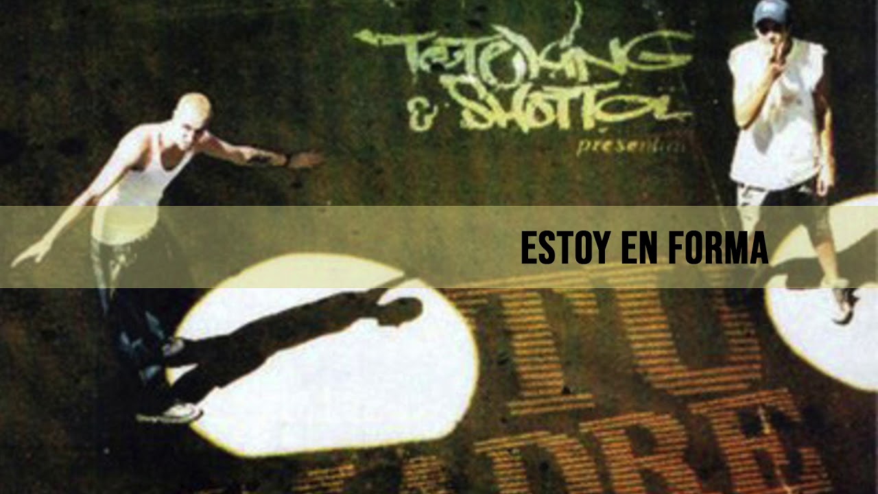 Toteking & Shotta - Estoy en forma (Audio)