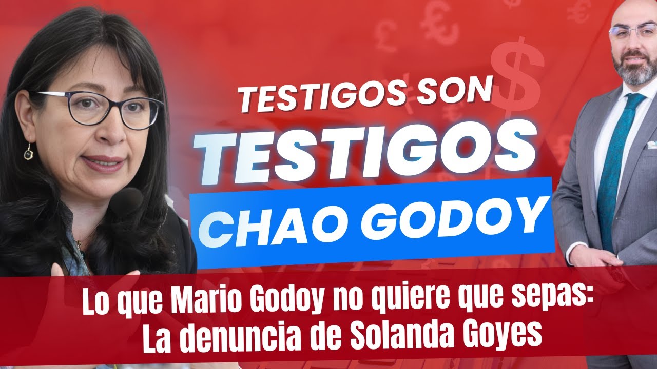 Lo que Mario Godoy no quiere que sepas: La denuncia de Solanda Goyes