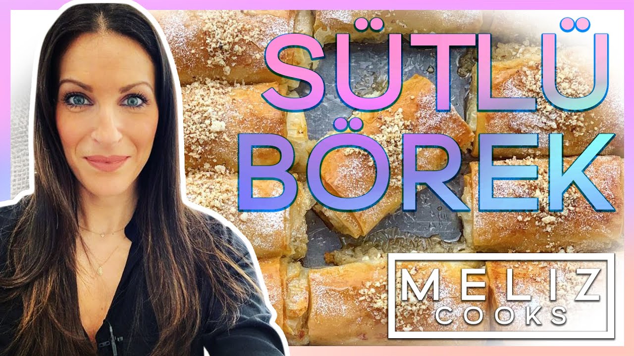 Meliz Cooks Sütlü Börek