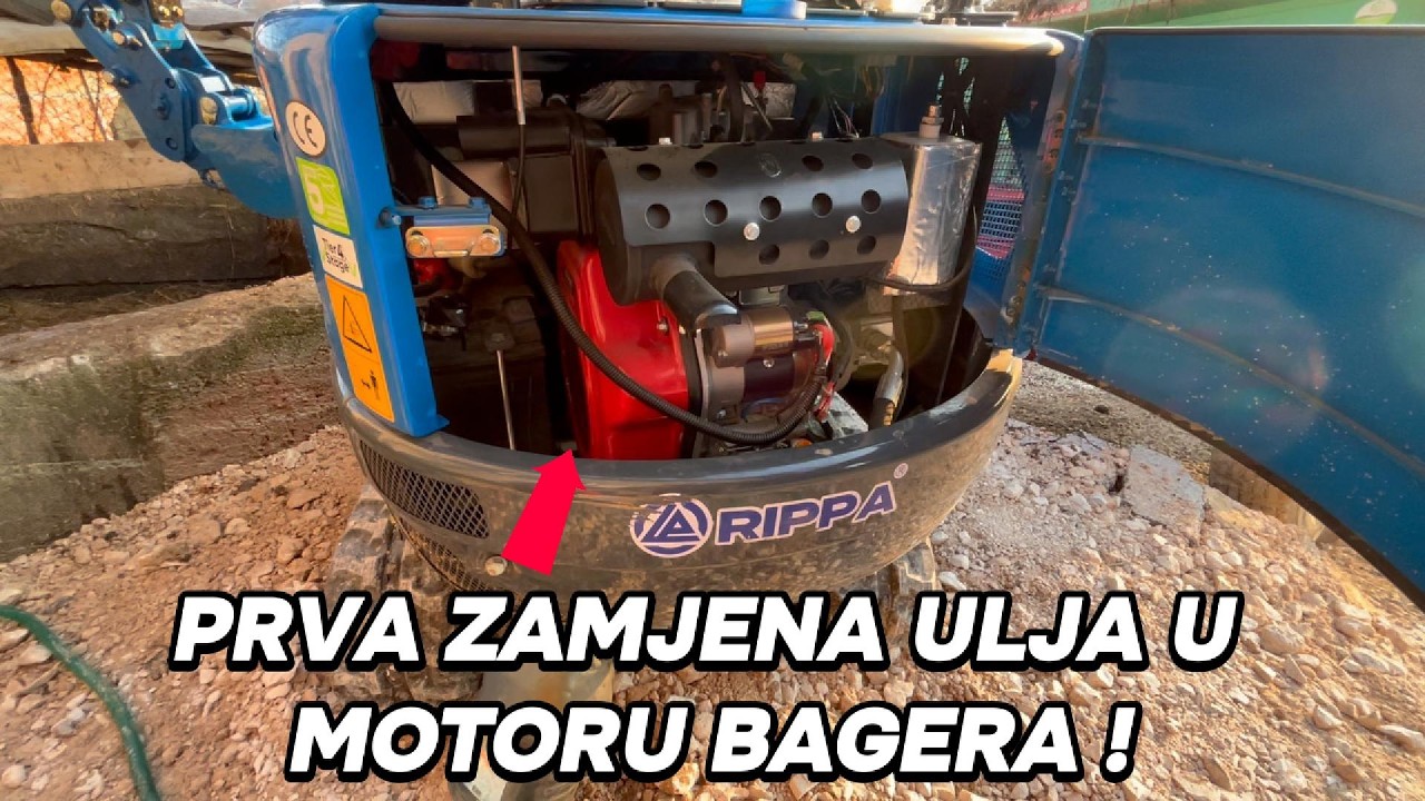 PRVA ZAMJENA ULJA U MOTORU NOVOG BAGERA !!! POSLE 17 RADNIH SATI RADA RIPPA R10...2026