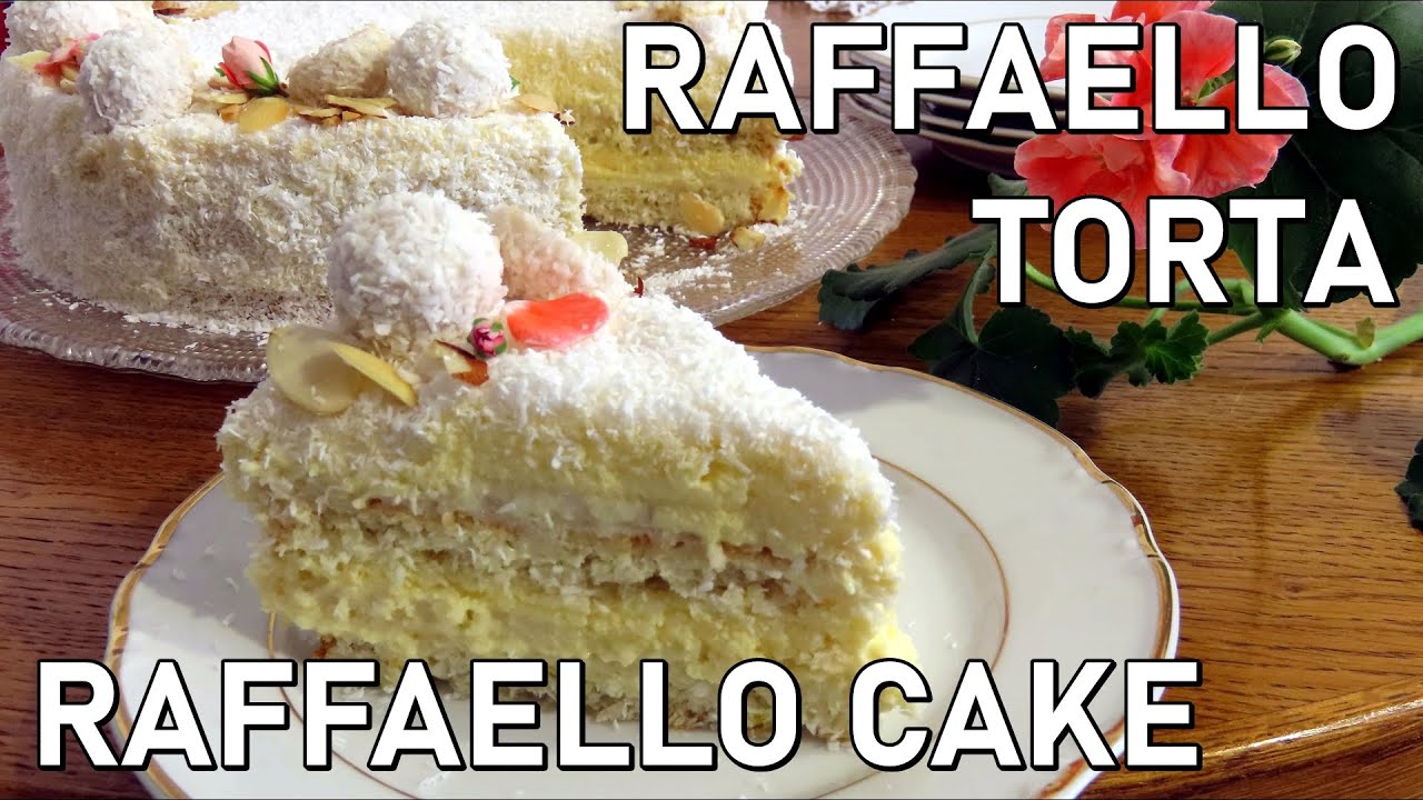 Raffaello Torta / Raffaello Cake