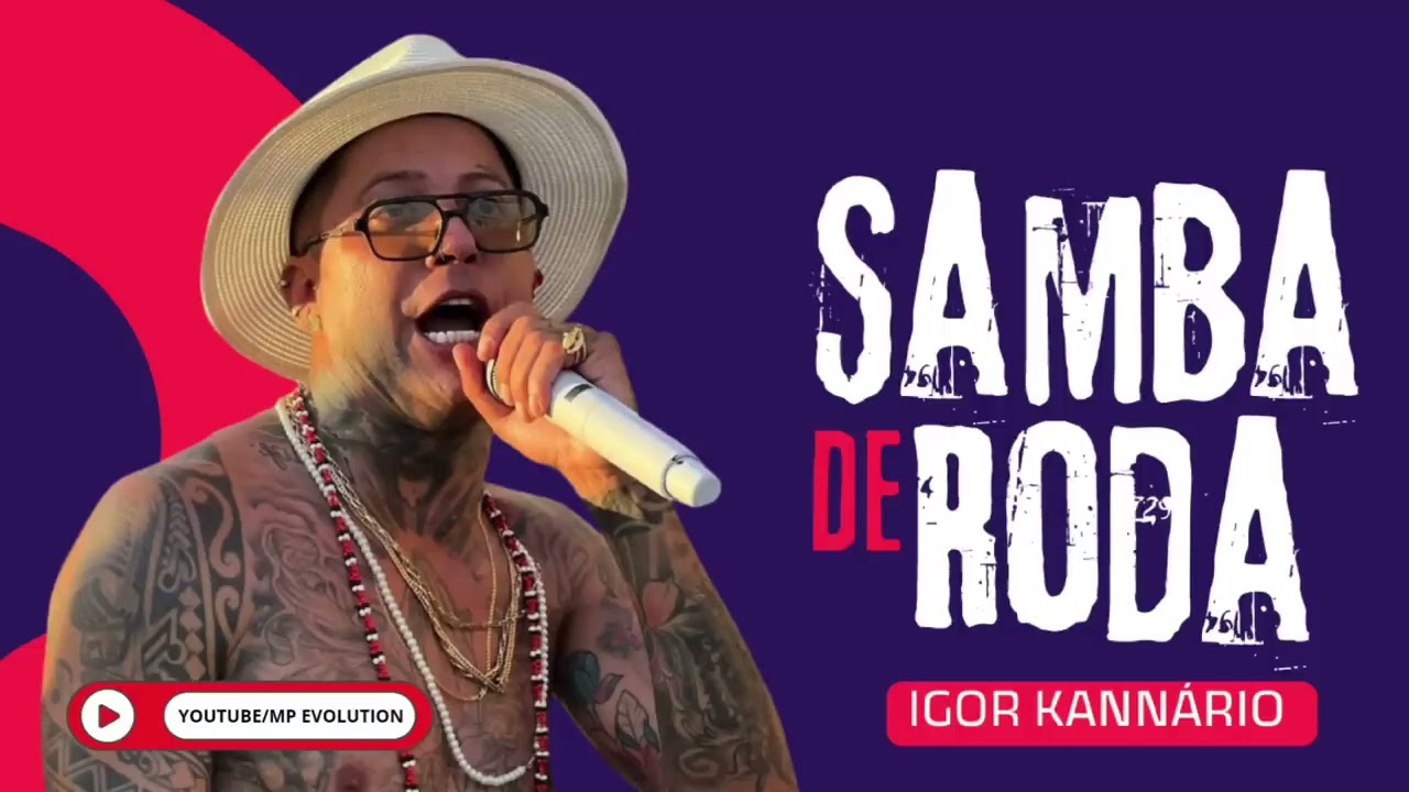 Igor Kannário Samba de Roda