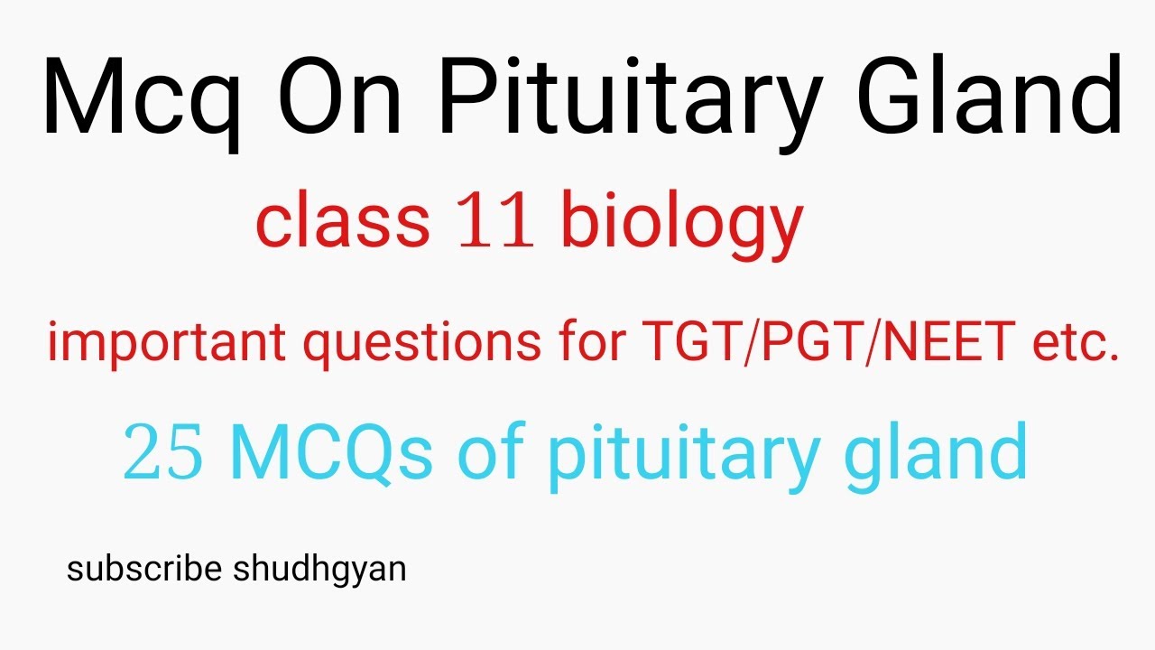 mcq on pituitary gland | pituitary gland mcq | 25 mcq on pituitary gland |#shudhgyan