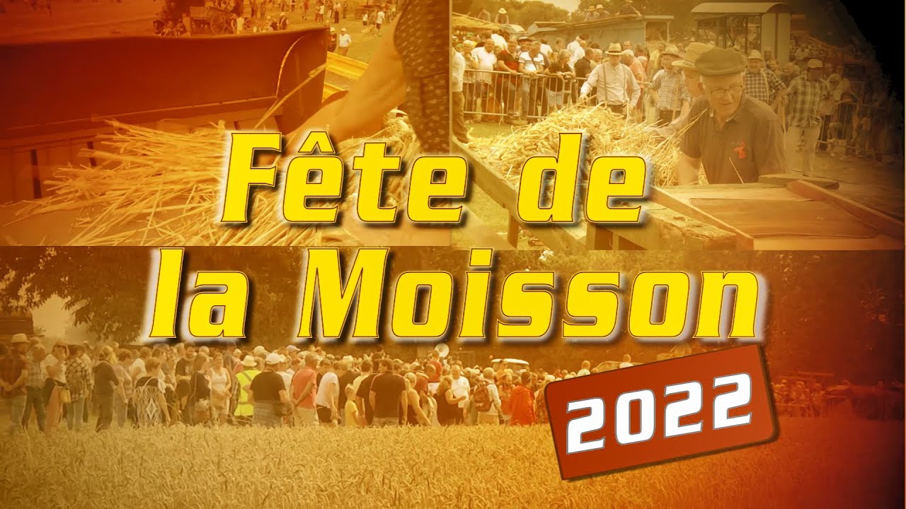 Fête de la Moisson 2022 - Saint Denis de Gastines