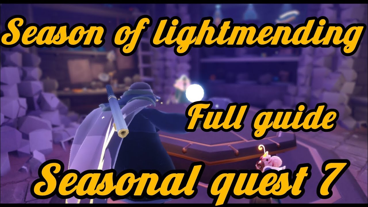 Season of lightmending ✨ Seasonal quest 7! |Full guide| #Thatchibikid @skycotl123 