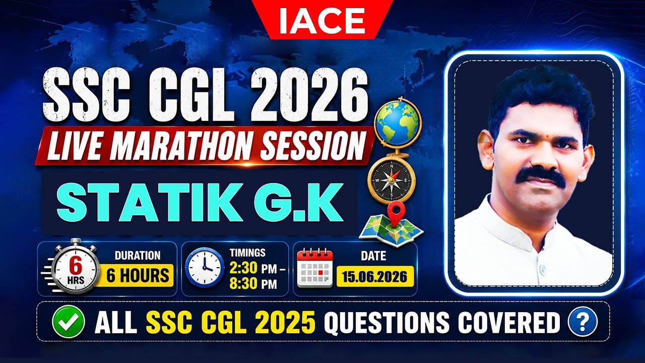 🔥 𝐒𝐒𝐂 𝐂𝐆𝐋 𝟐𝟎𝟐𝟔 𝐋𝐈𝐕𝐄 𝐌𝐀𝐑𝐀𝐓𝐇𝐎𝐍 𝐒𝐄𝐒𝐒𝐈𝐎𝐍𝐒 | 𝐍𝐎𝐍-𝐒𝐓𝐎𝐏 𝟔 𝐇𝐨𝐮𝐫𝐬 | 𝐒𝐓𝐀𝐓𝐈𝐊 𝐆𝐊 ⚡🧠 @𝟐:𝟑𝟎𝐏𝐌 | 𝐈𝐀𝐂𝐄
