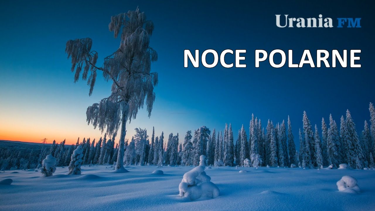 Noce polarne - Urania FM #18