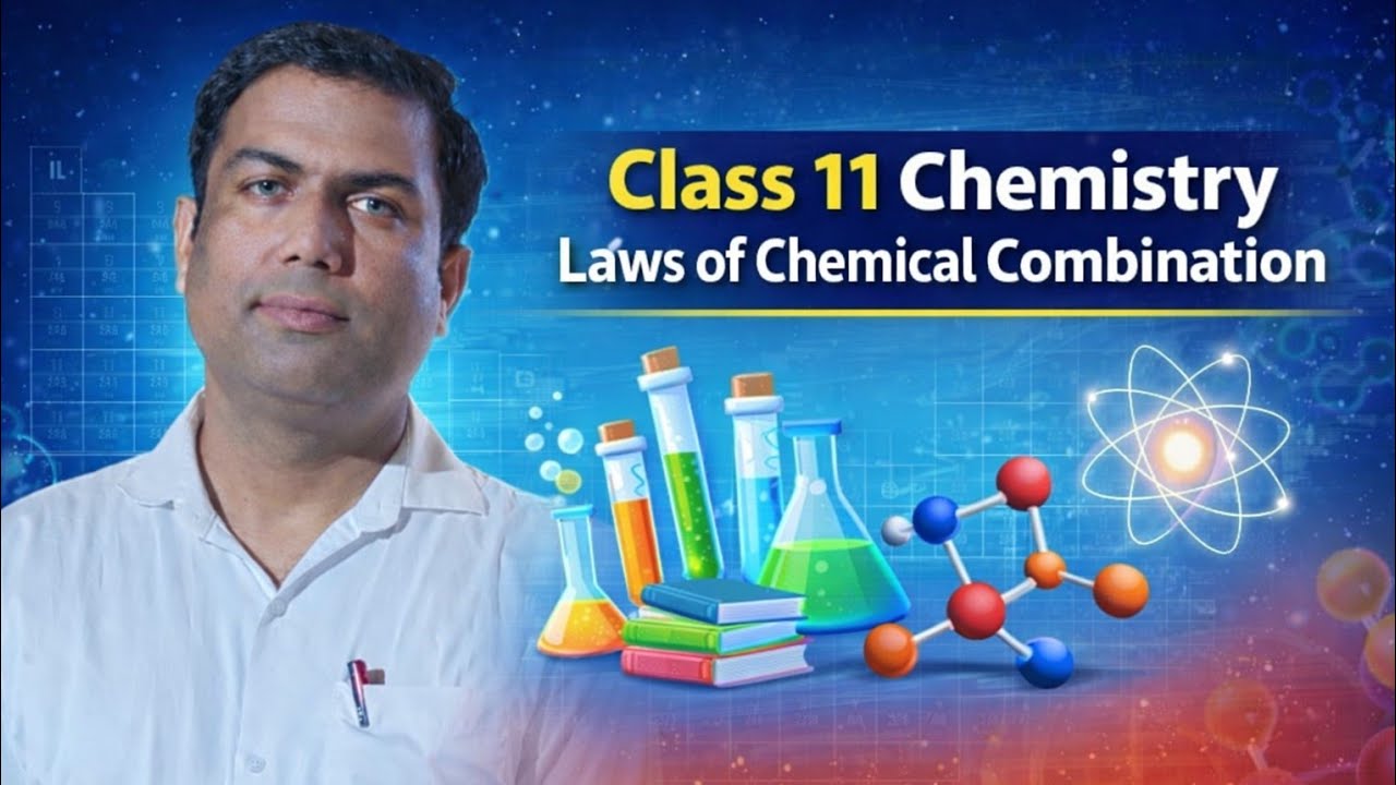 Laws of chemical combination, Class 11th chemistry Chapter Basic concepts of chemistry 