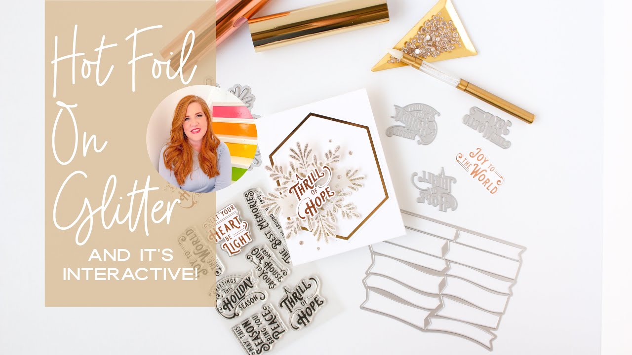 How To Hot Foil On Glitter Cardstock