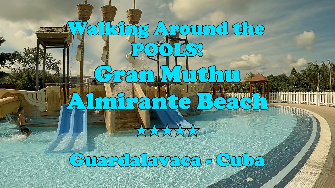 Walking Around POOLS of Gran Muthu Almirante Beach Resort.