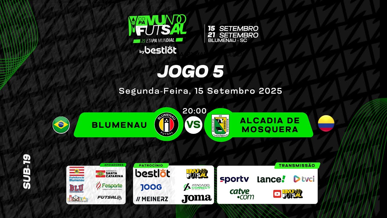 Blumenau x  Alcadia de Mosquera  - Copa Mundo do Futsal Sub-19  Bestlot