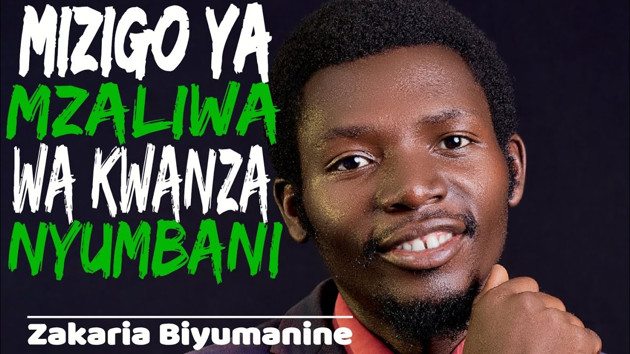 MIZIGO YA MZALIWA WA KWANZA | Zakaria Biyumanine #Dailywisdomseries