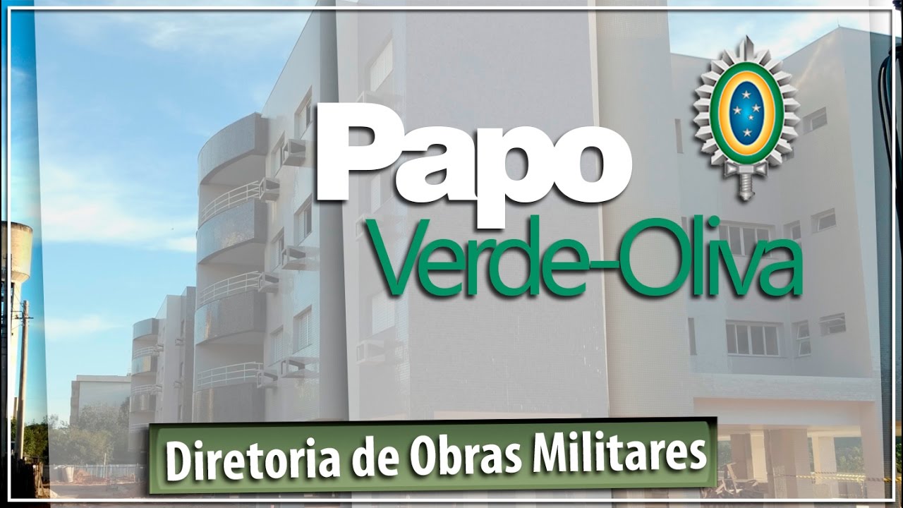 Papo Verde-Oliva - Diretoria de Obras Militares